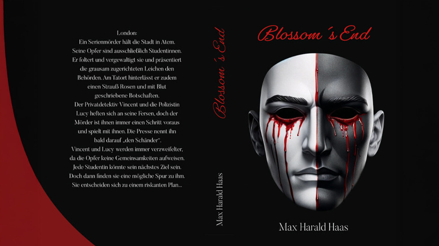 Max Haas stellt mit Blossom's End einen einzigartigen Psychothriller über Stalking und Serienmord vor.